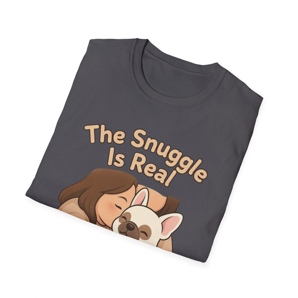 The Snuggle Is Real T-Shirt