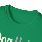 Dog Hair Is My Glitter T-Shirt