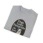 Dogs Leave Pawprints On Your Heart T-Shirt