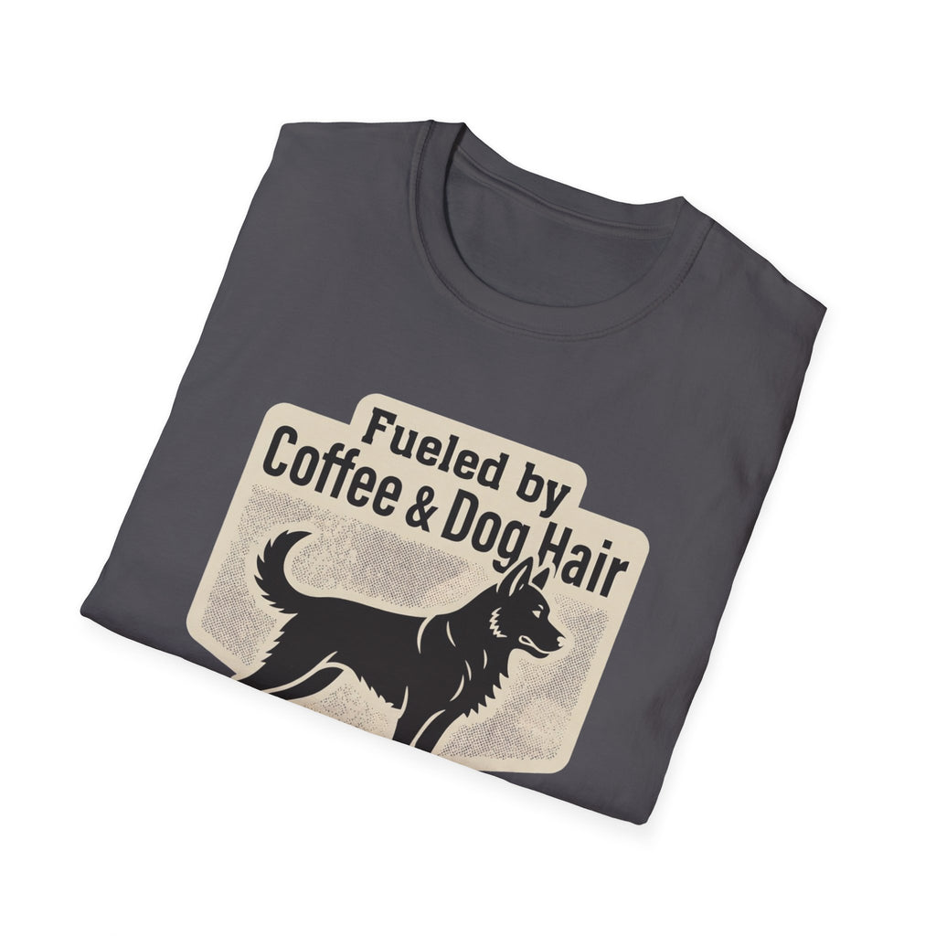 Fueled by Coffee & Dog Hair T-Shirt