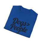Dogs > People T-Shirt