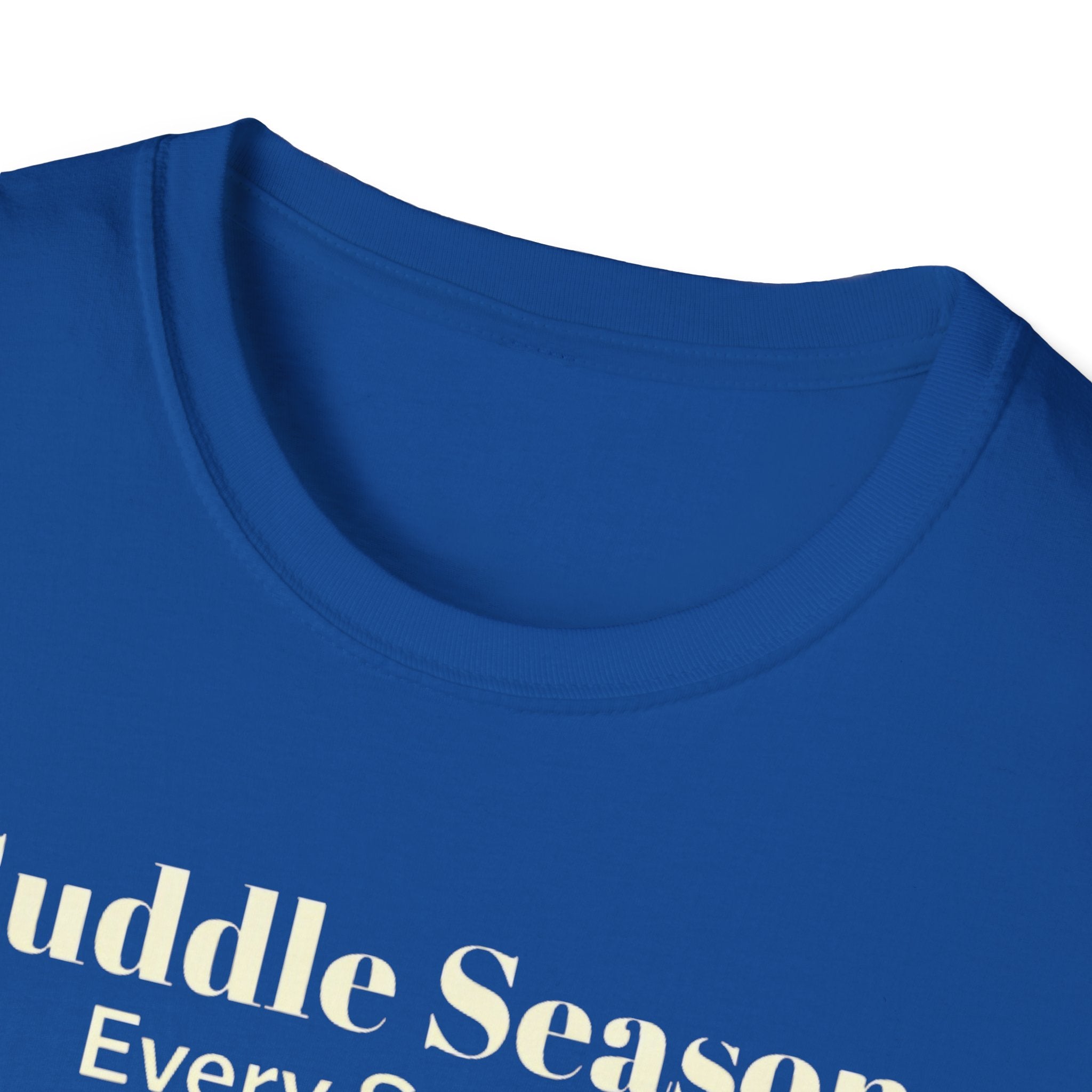 Cuddle Season Every Season T-Shirt