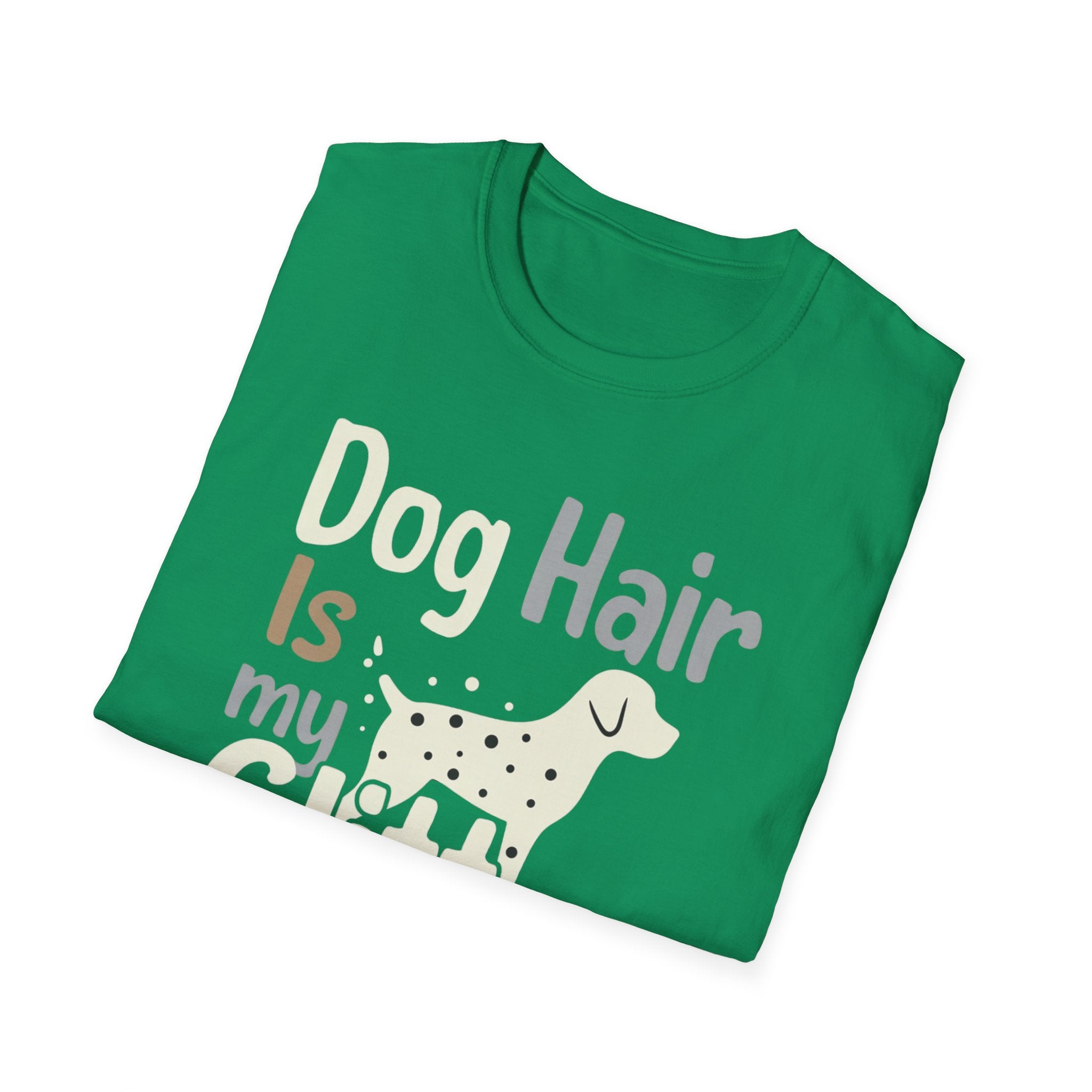 Dog Hair Is My Glitter T-Shirt