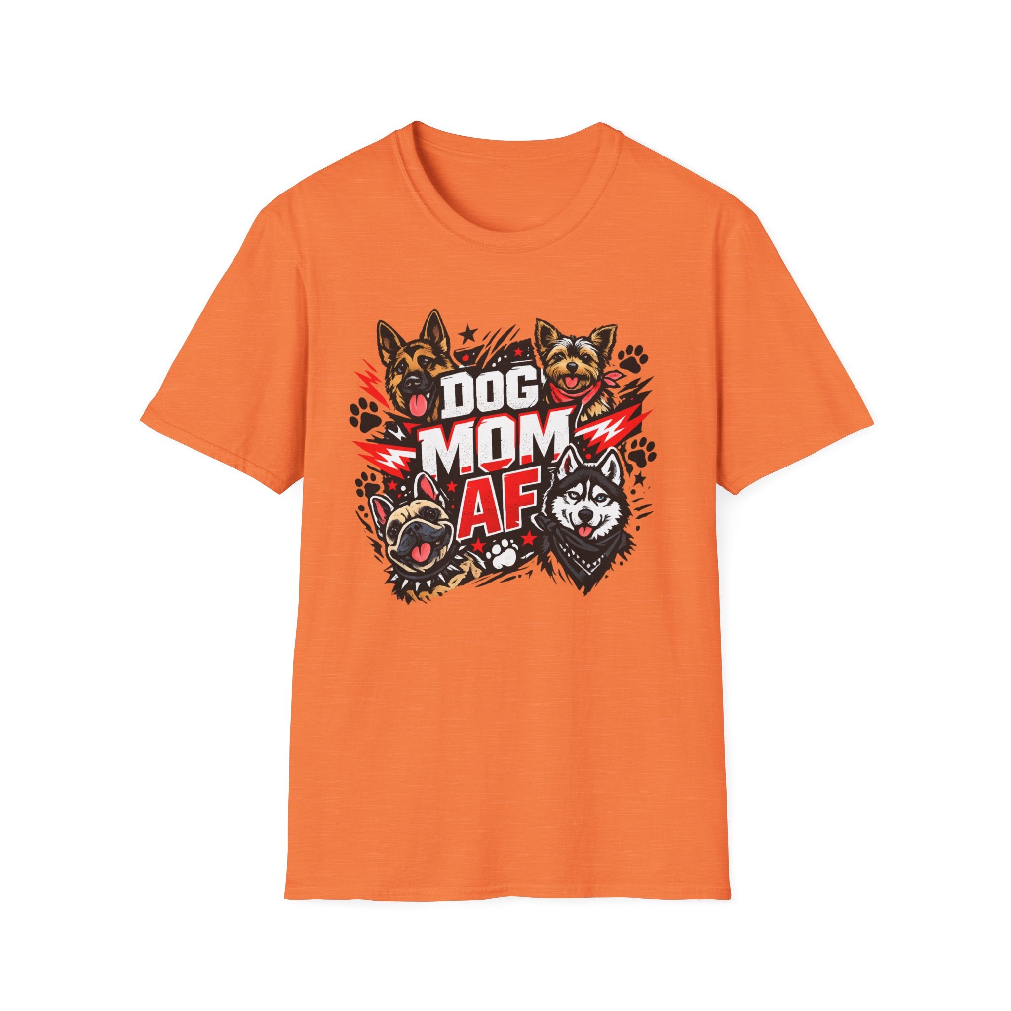 Dog Mom AF T-Shirt