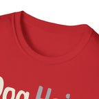 Dog Hair Is My Glitter T-Shirt