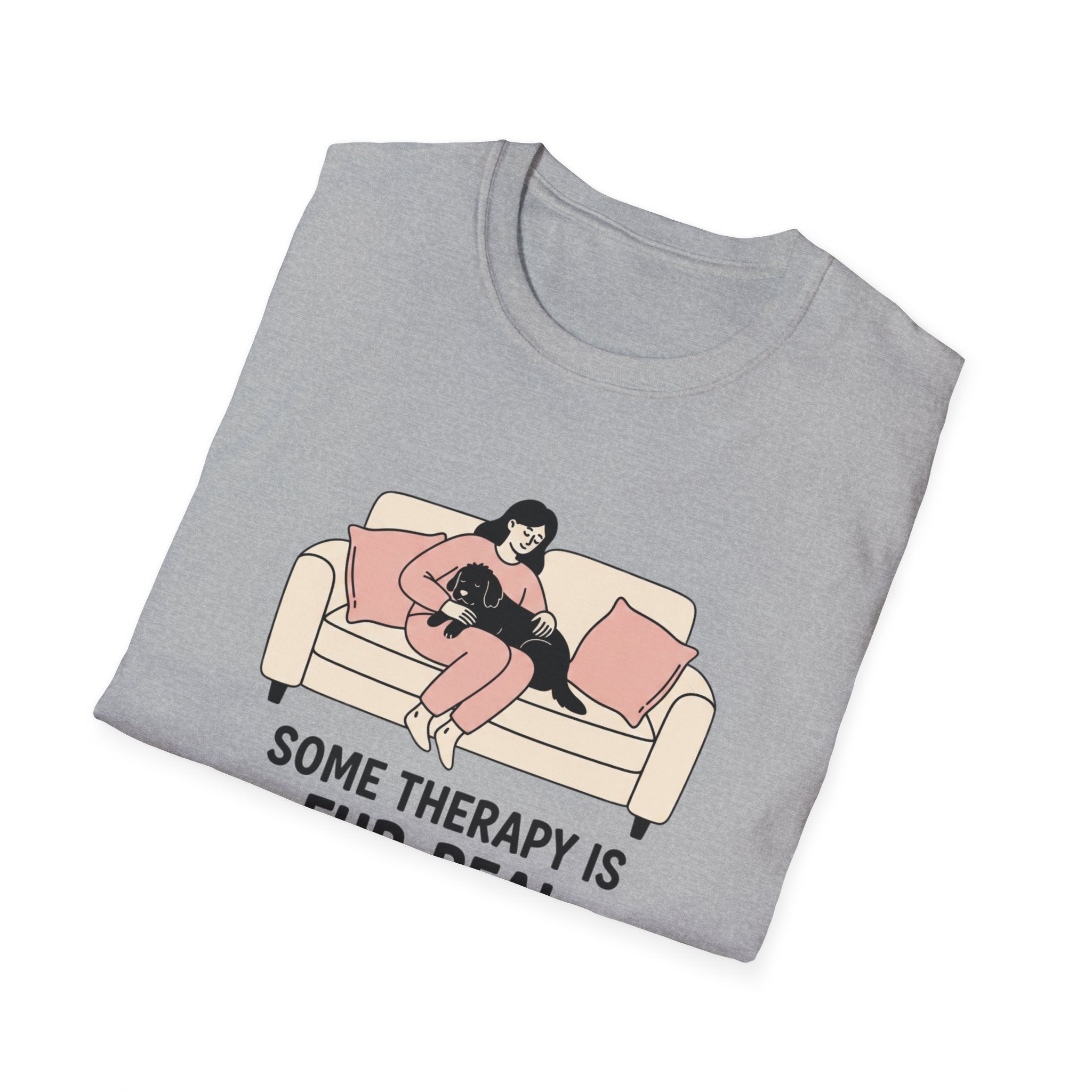 Some Therapy Is Fur-Real T-Shirt