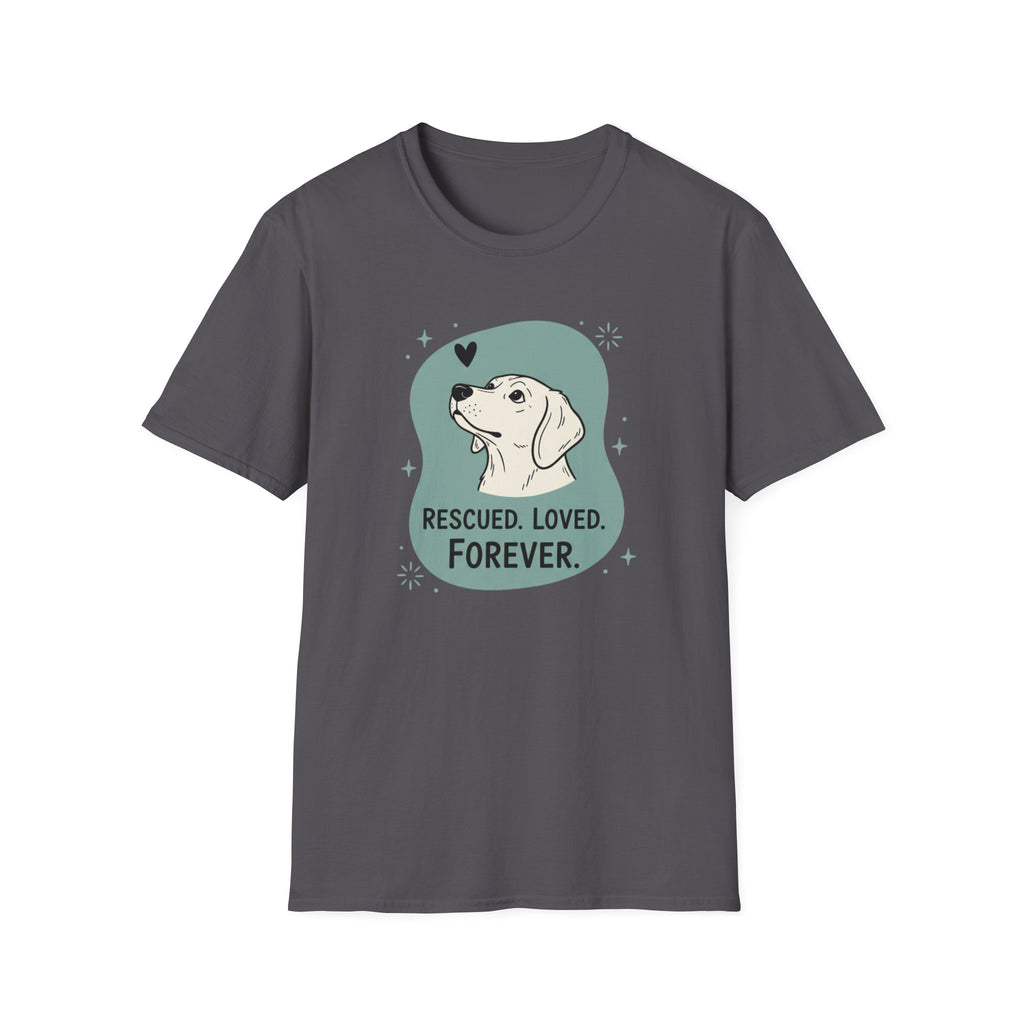 Rescued Loved Forever T-Shirt