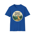 Adventure Is Better With a Dog T-Shirt