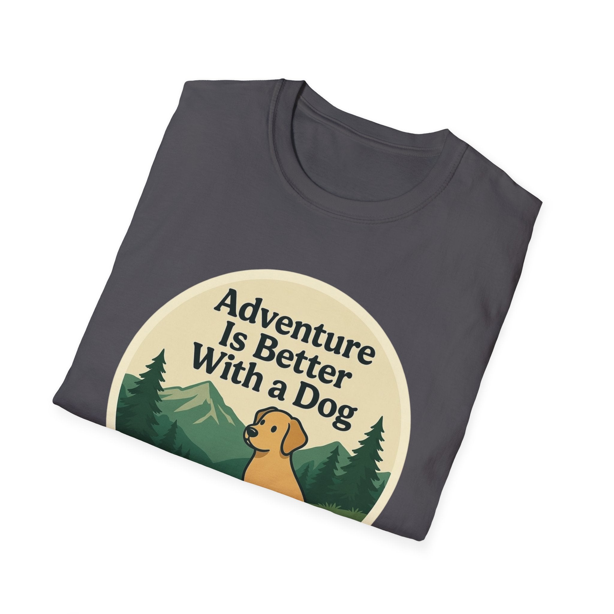 Adventure Is Better With a Dog T-Shirt