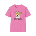 I Heard You Say Walk Or Treat Or Snack? T-Shirt