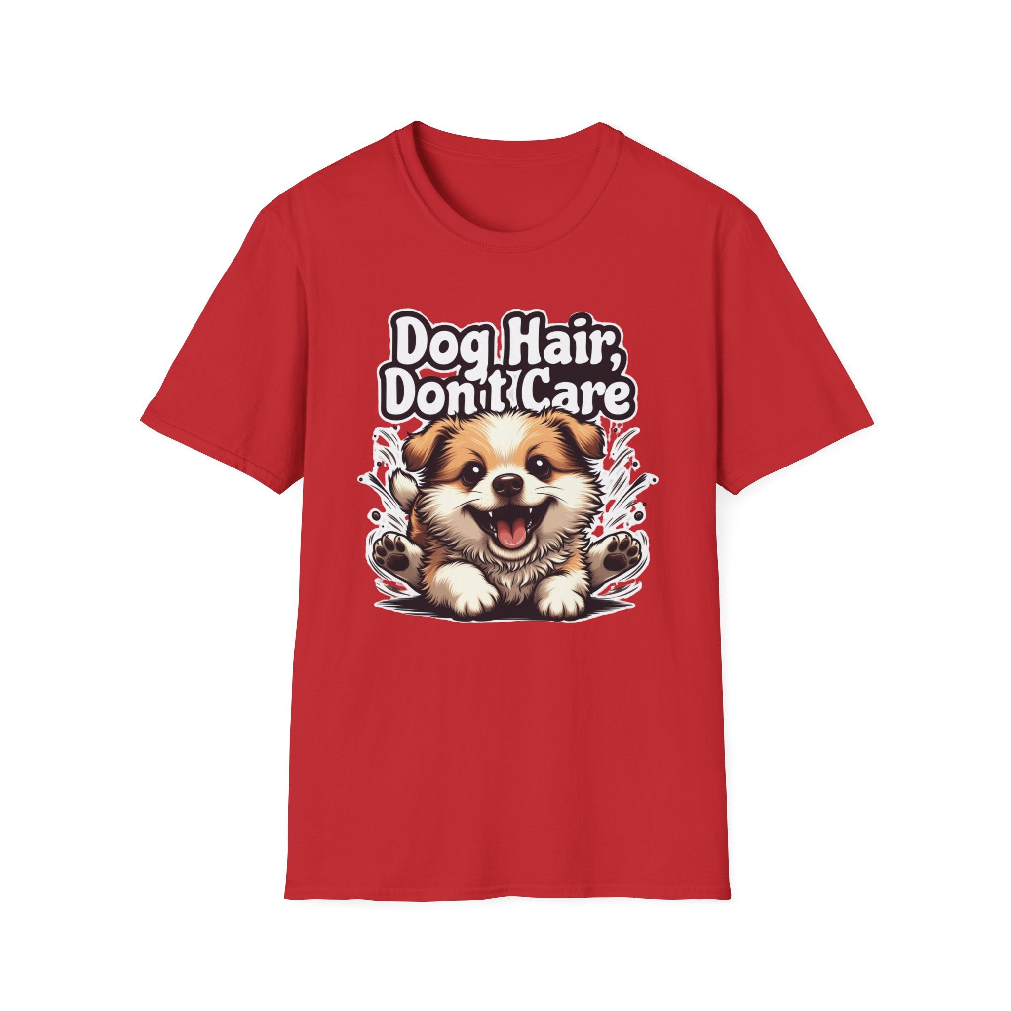 Dog Hair Don't Care T-Shirt