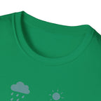 Rain Or Shine, We Walk T-Shirt