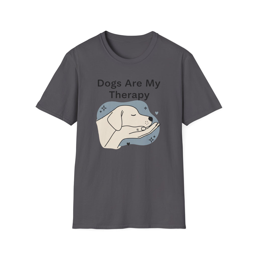 Dogs Are My Therapy T-Shirt