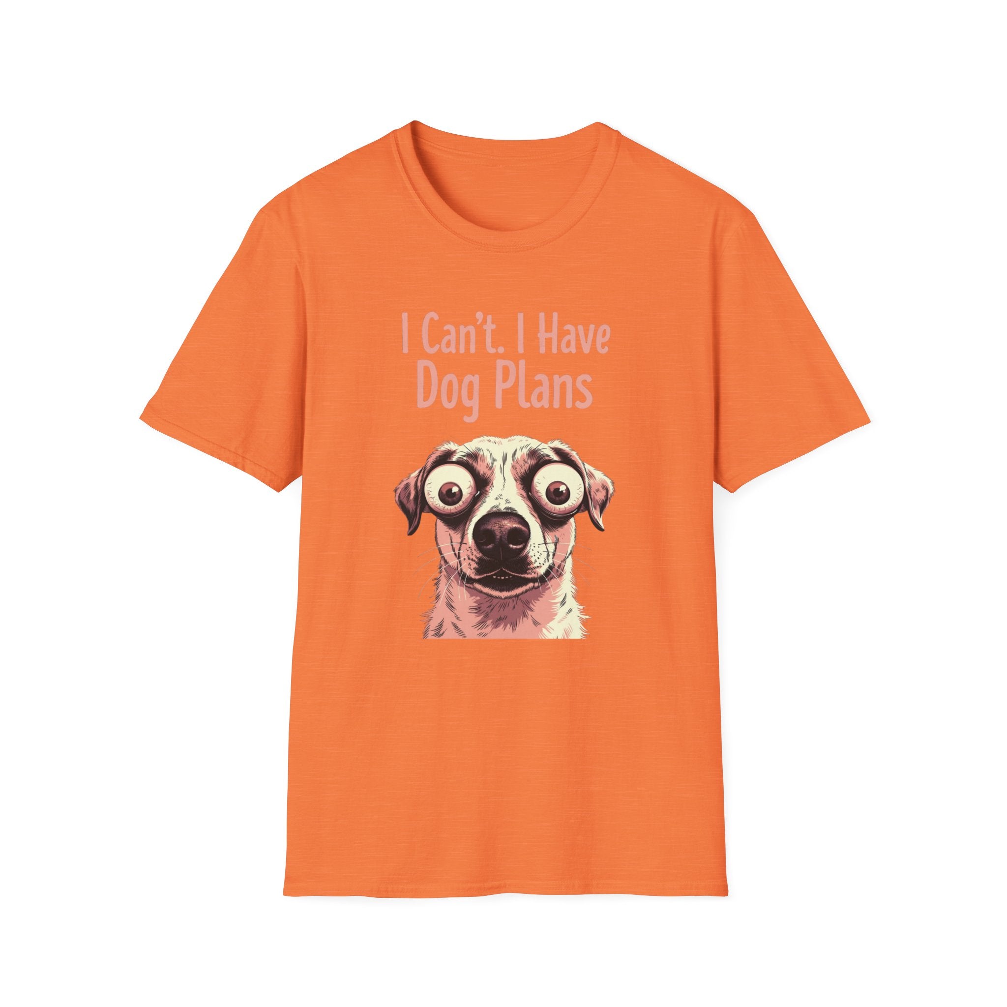 I Can't I Have Dog Plans T-Shirt