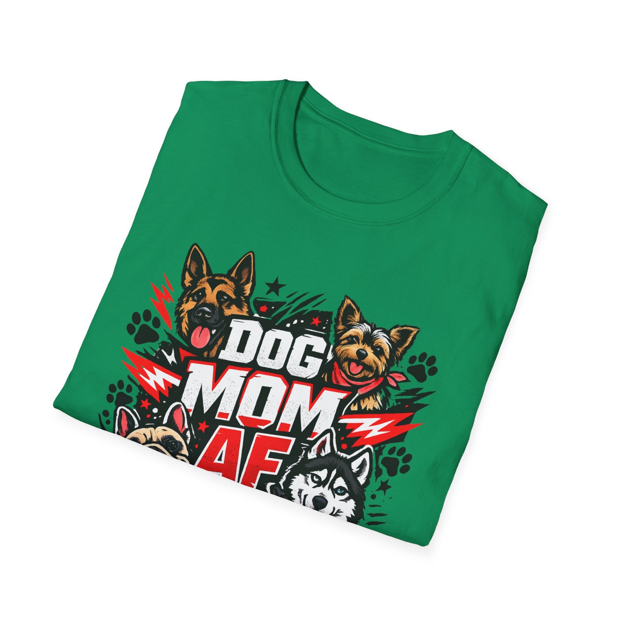 Dog Mom AF T-Shirt