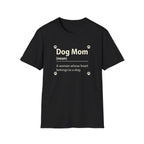 Dog Mom, A Woman Whose Heart Belongs To a Dog T-Shirt