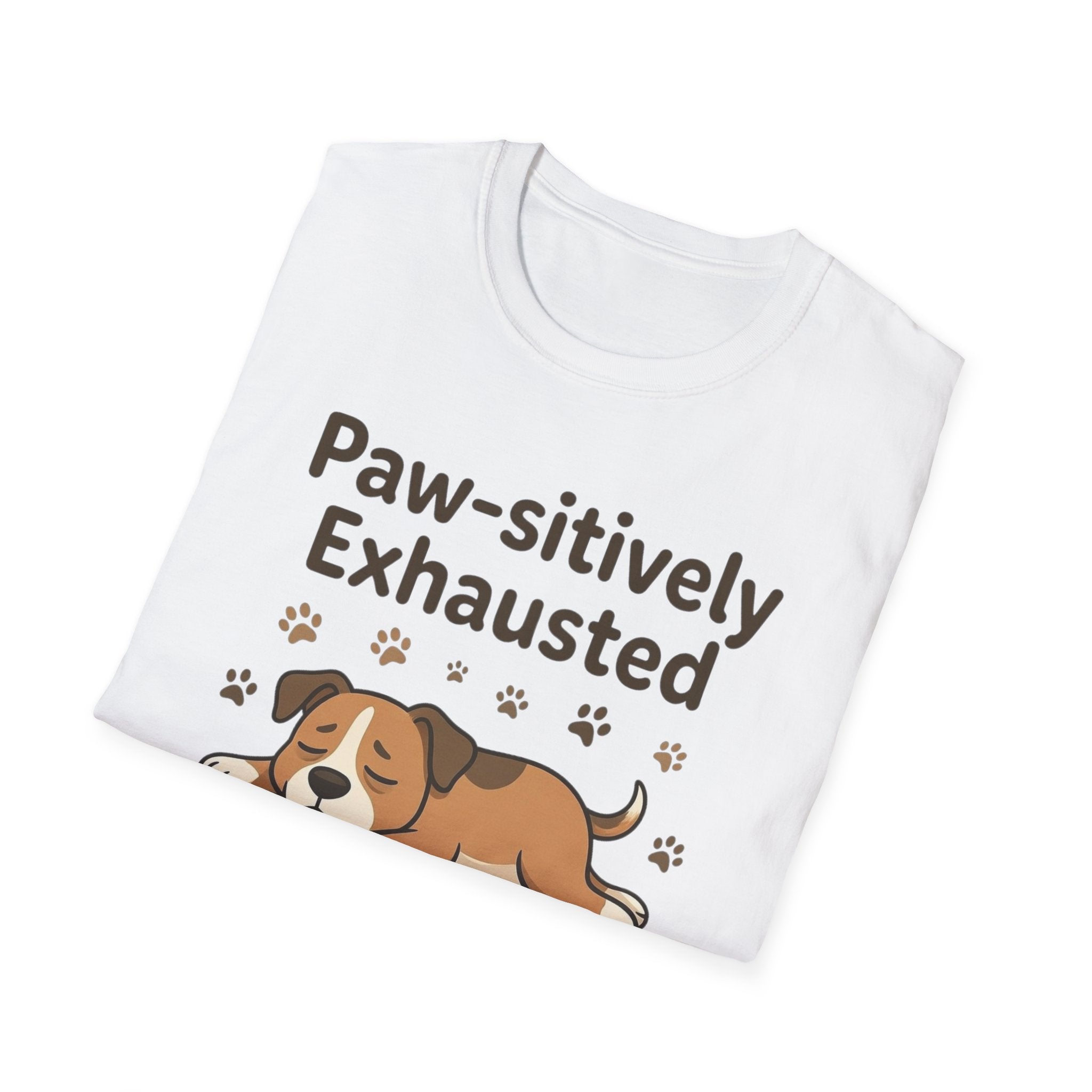 Paw-sitively Exhausted T-Shirt