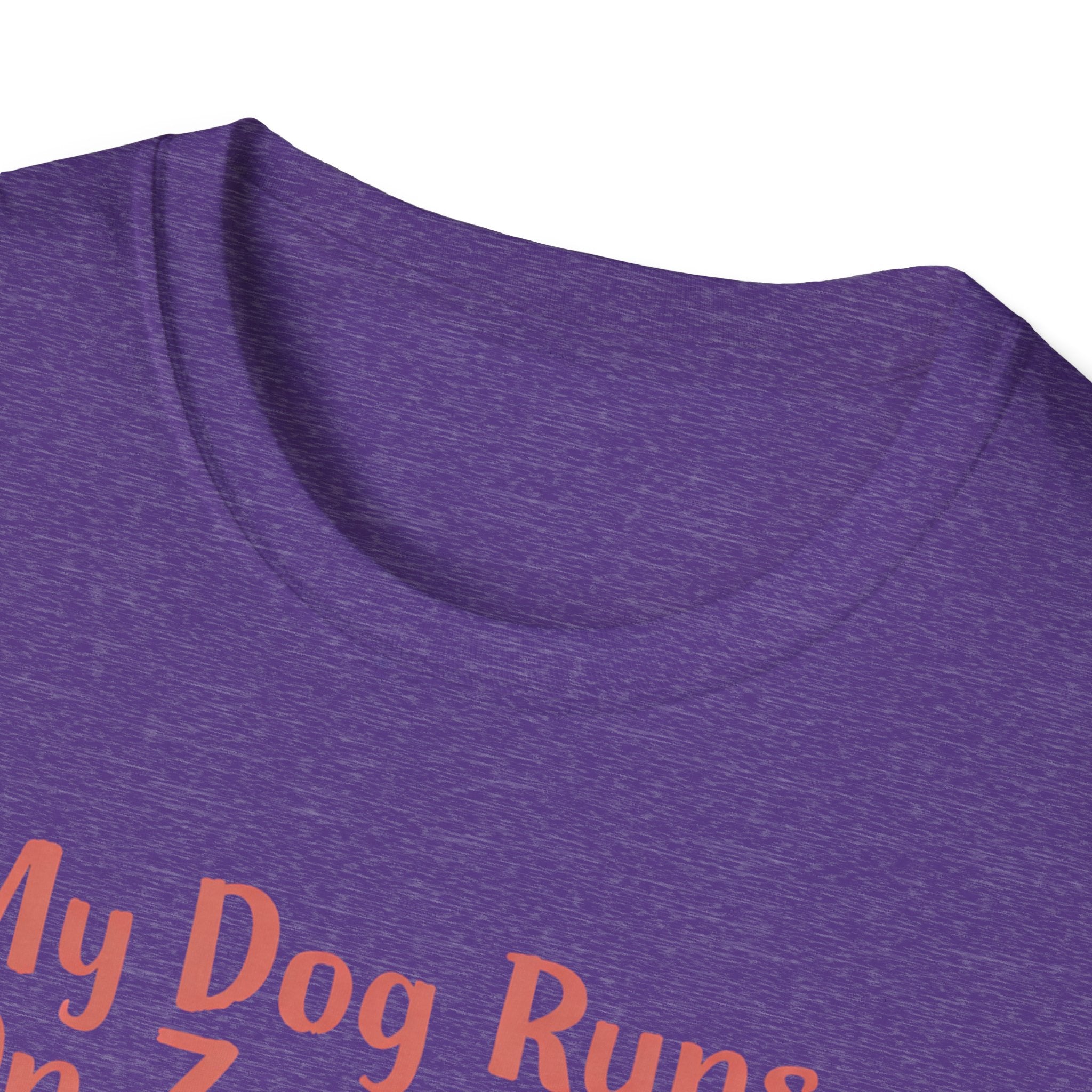 My Dog Runs On Zoomies... And My Heart T-Shirt