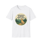 Adventure Is Better With a Dog T-Shirt