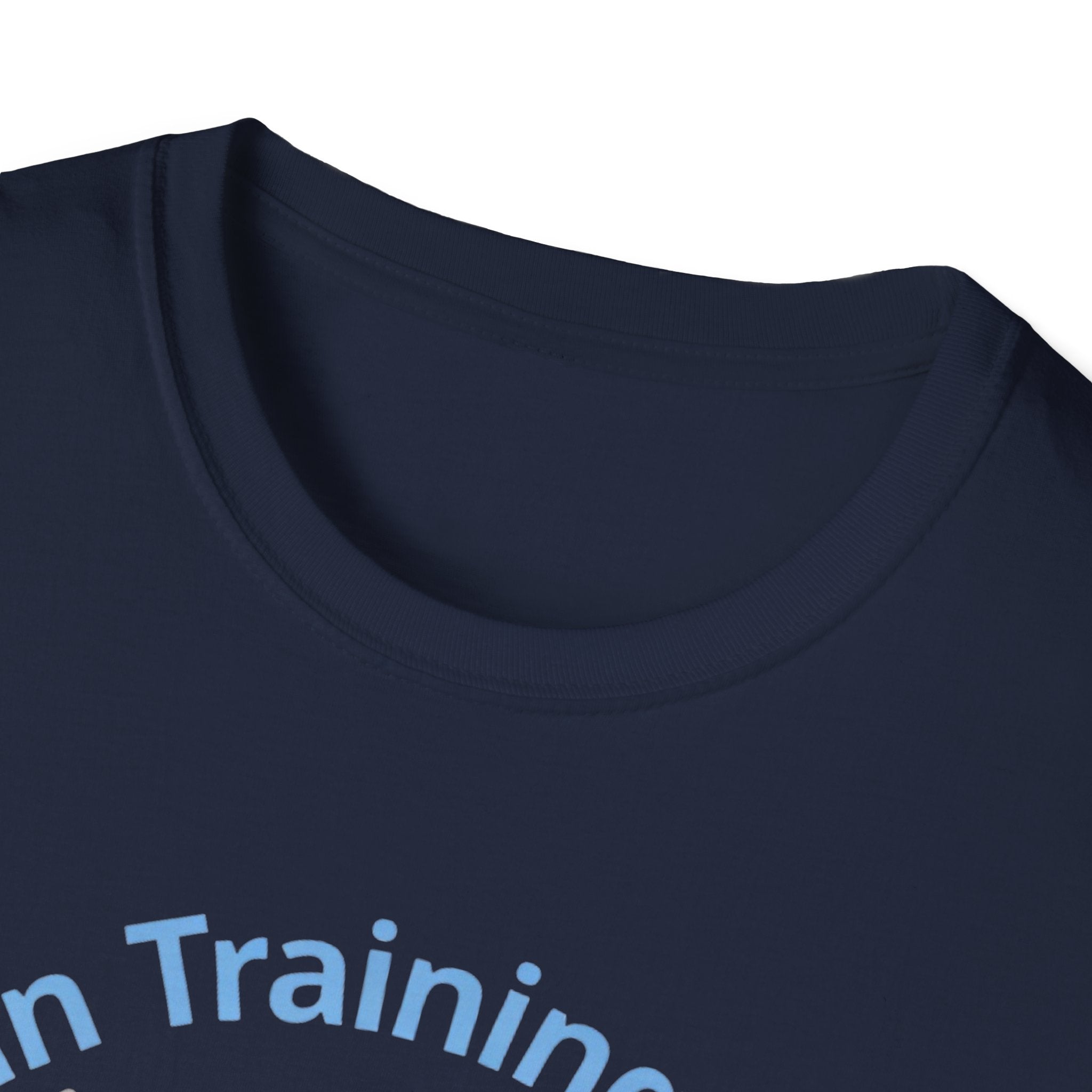 In Training Please Give Me Space T-Shirt