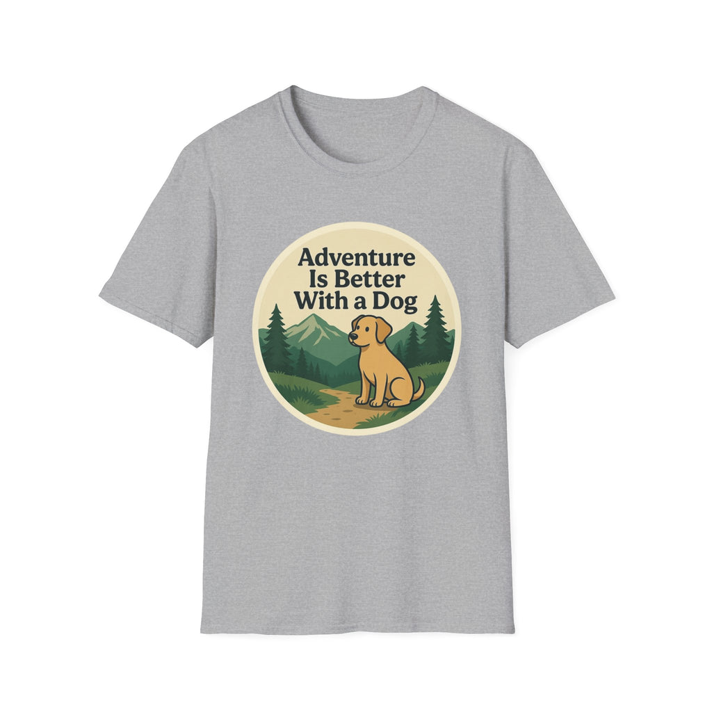 Adventure Is Better With a Dog T-Shirt