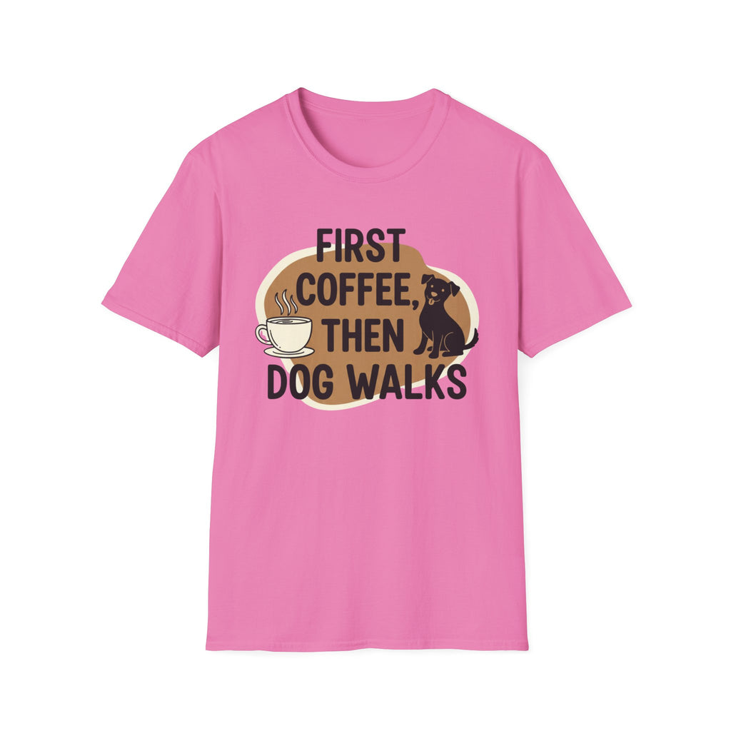 First Coffee, Then Dog Walks T-Shirt
