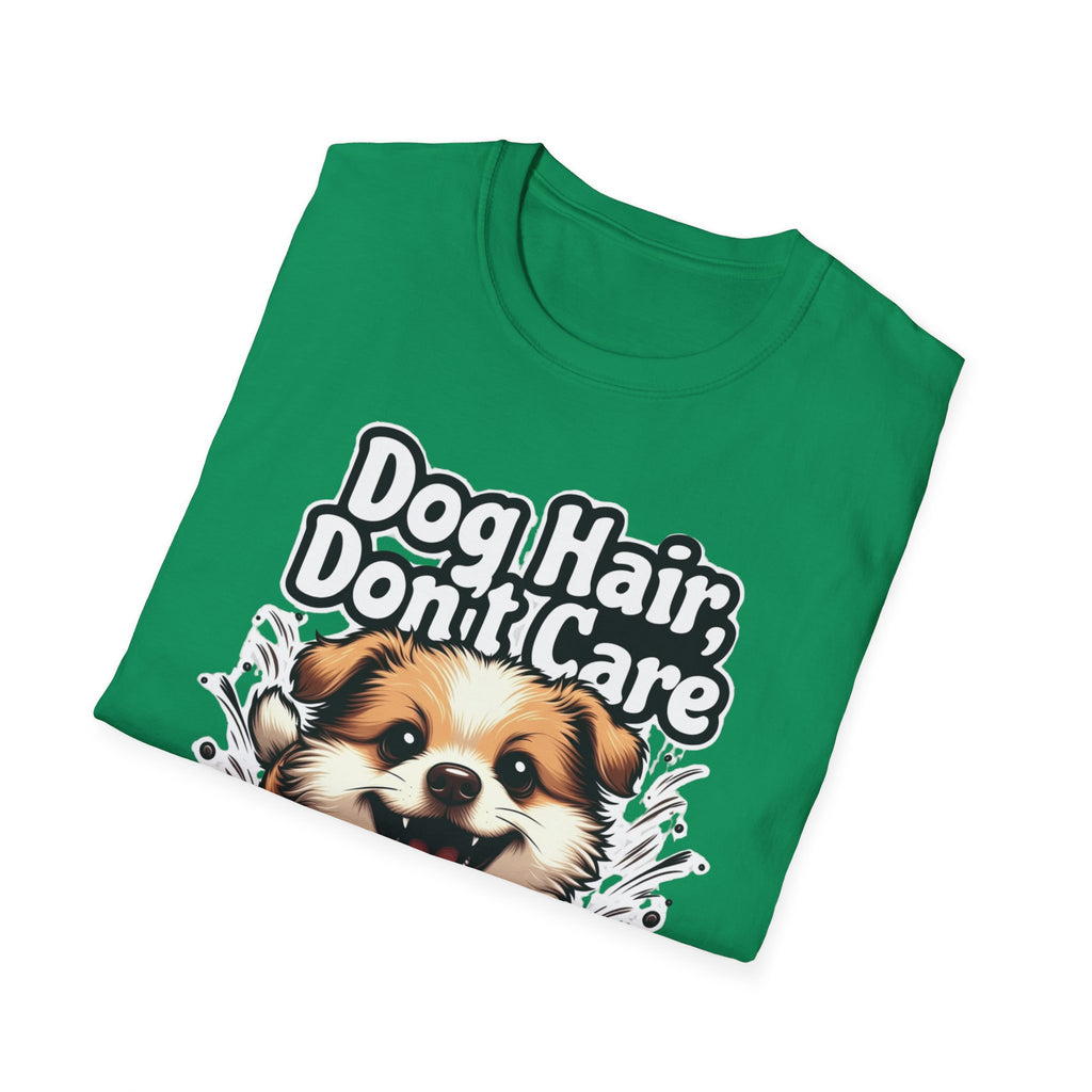 Dog Hair Don't Care T-Shirt