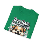 Dog Hair Don't Care T-Shirt