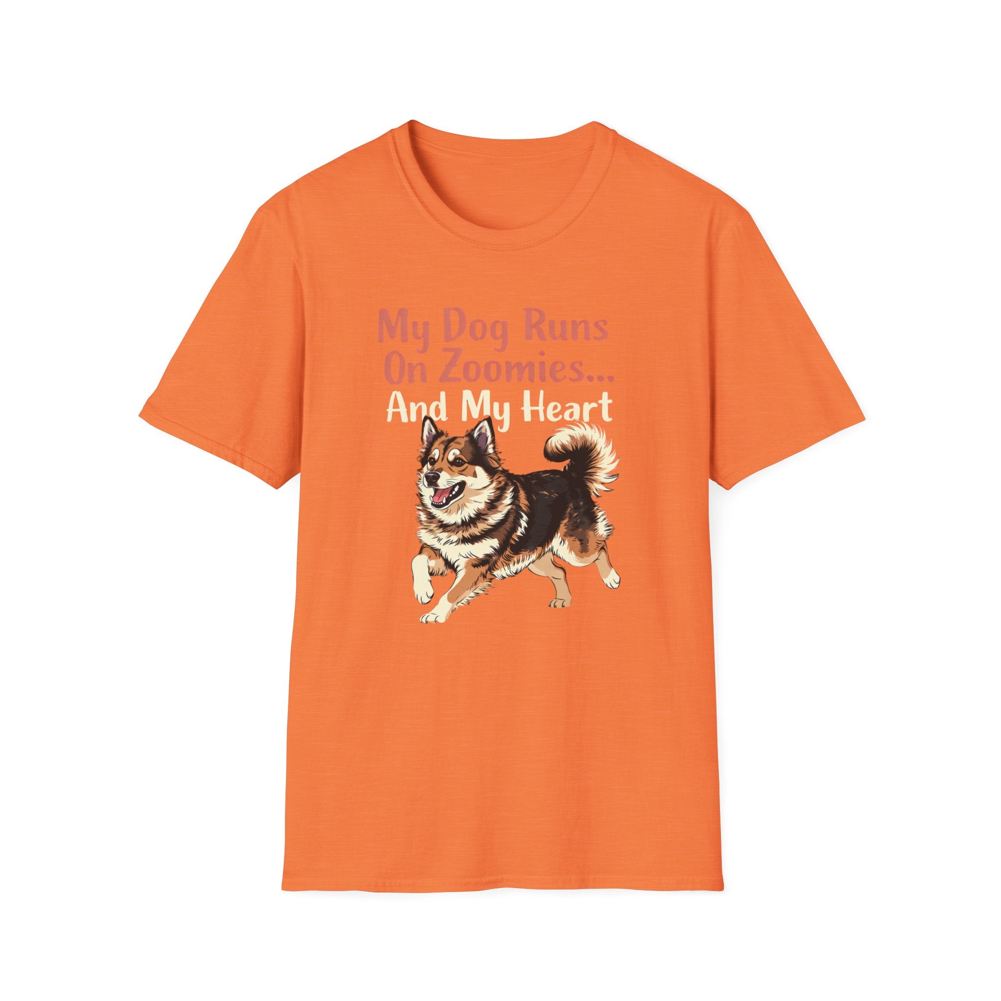 My Dog Runs On Zoomies... And My Heart T-Shirt