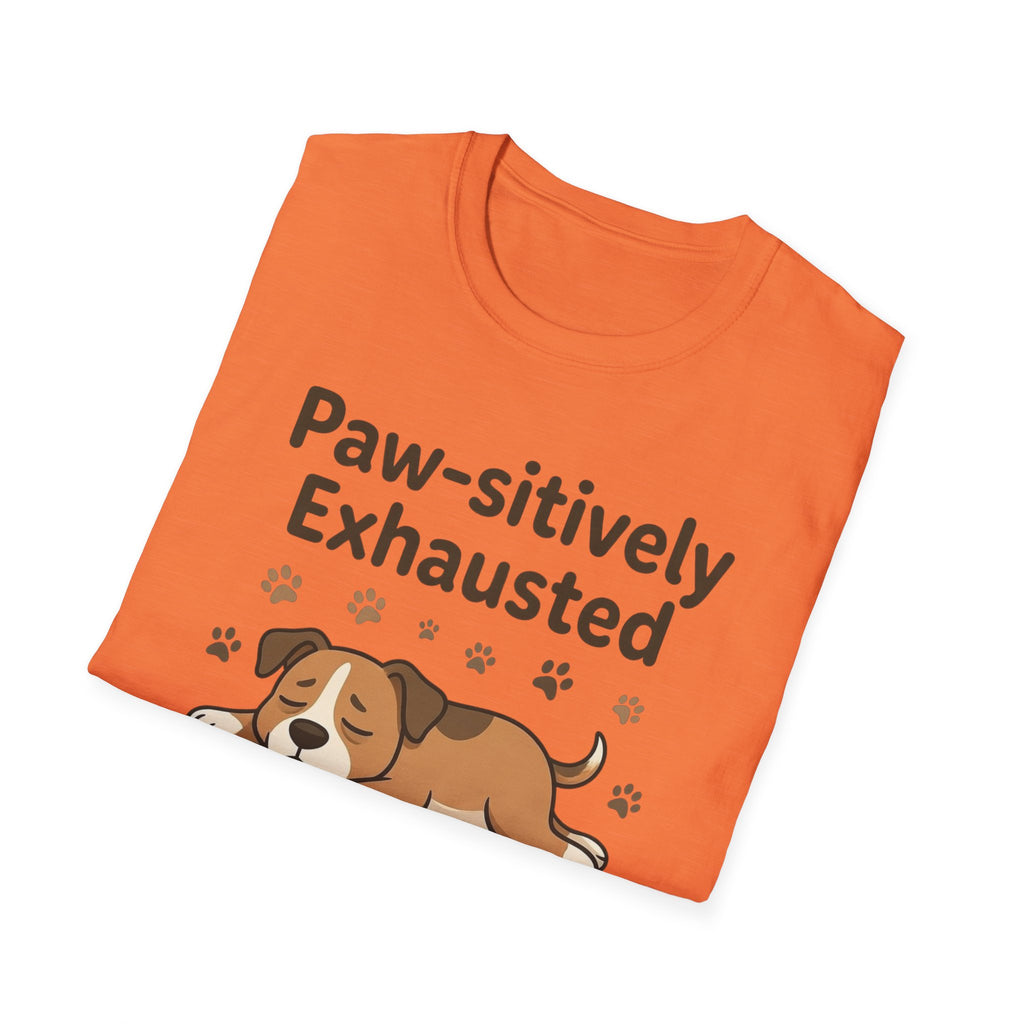 Paw-sitively Exhausted T-Shirt