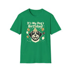 Its My Dog's Birthday T-Shirt