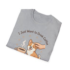 I Just Want To Drink Coffee And Pet My Dog T-Shirt