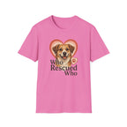 Who Rescued Who T-Shirt