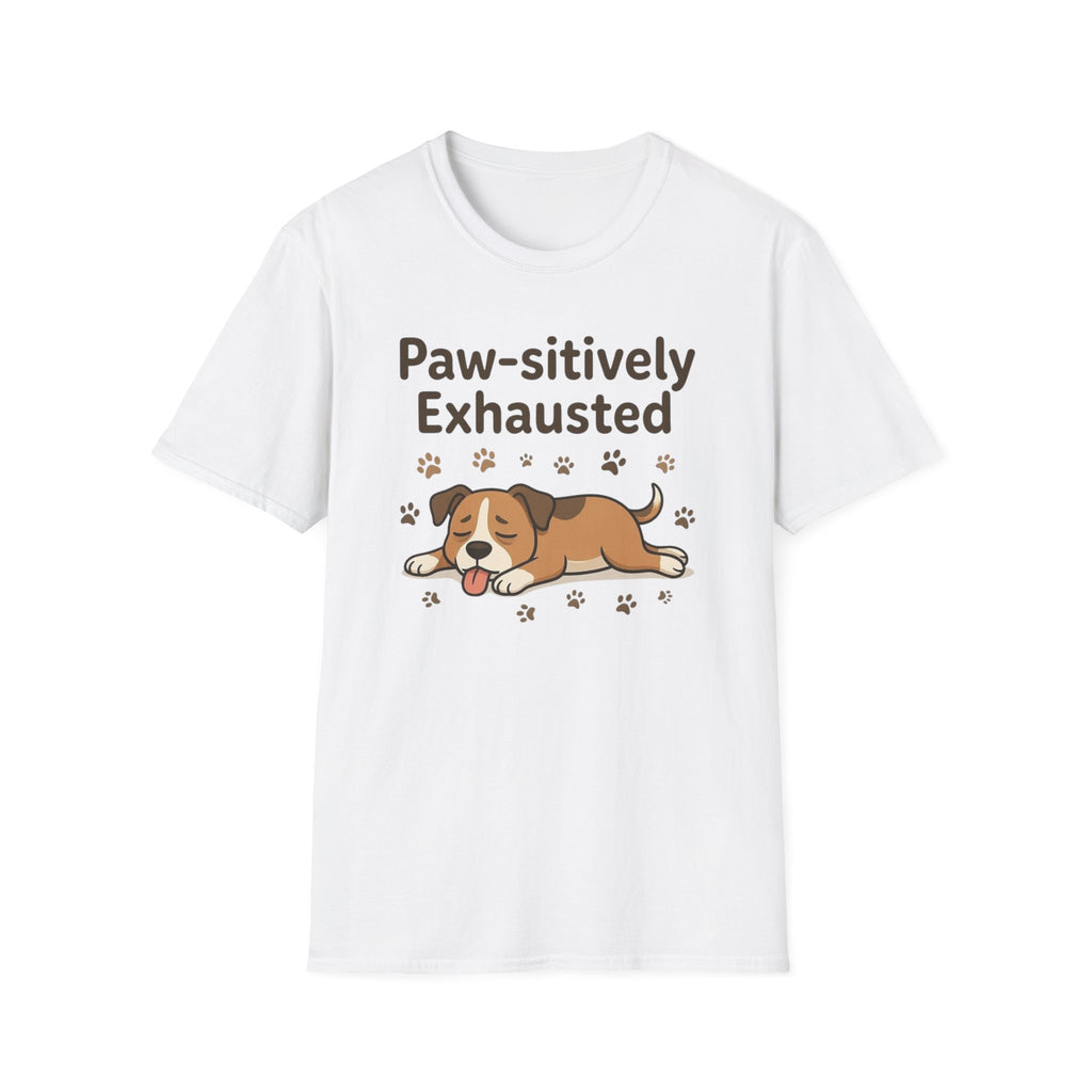 Paw-sitively Exhausted T-Shirt