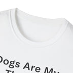 Dogs Are My Therapy T-Shirt