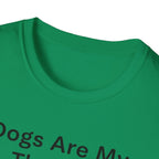 Dogs Are My Therapy T-Shirt