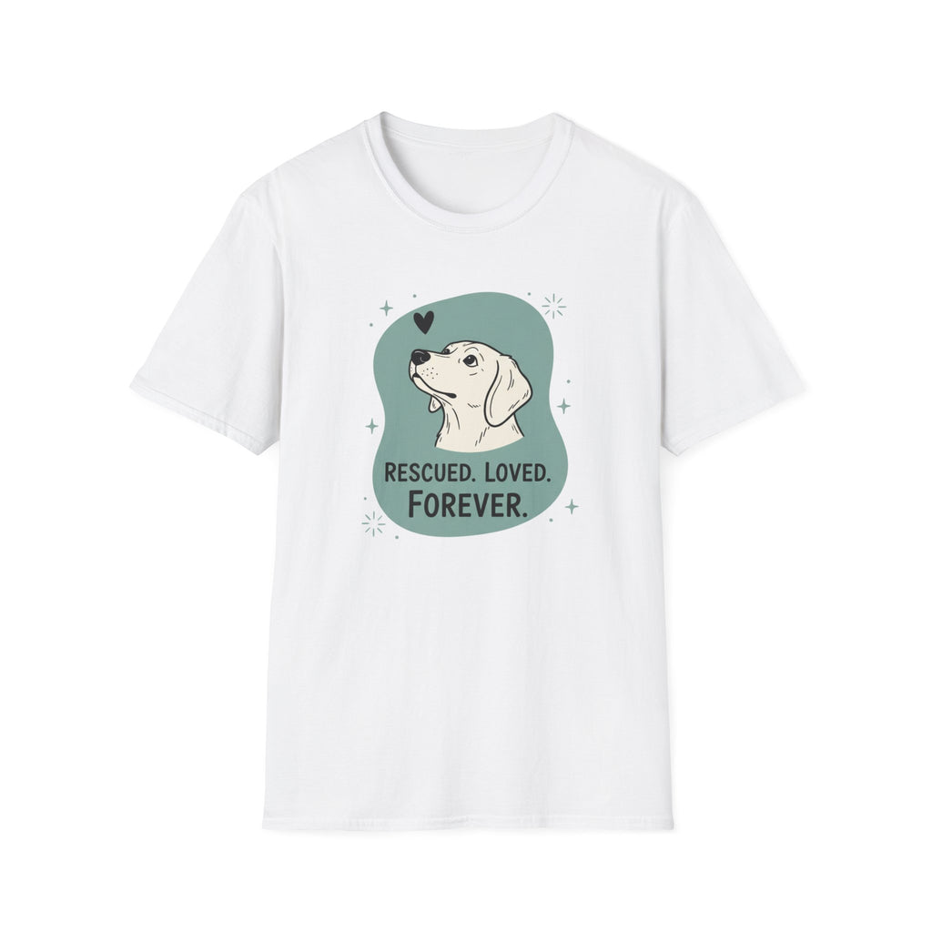 Rescued Loved Forever T-Shirt