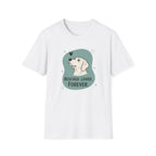 Rescued Loved Forever T-Shirt