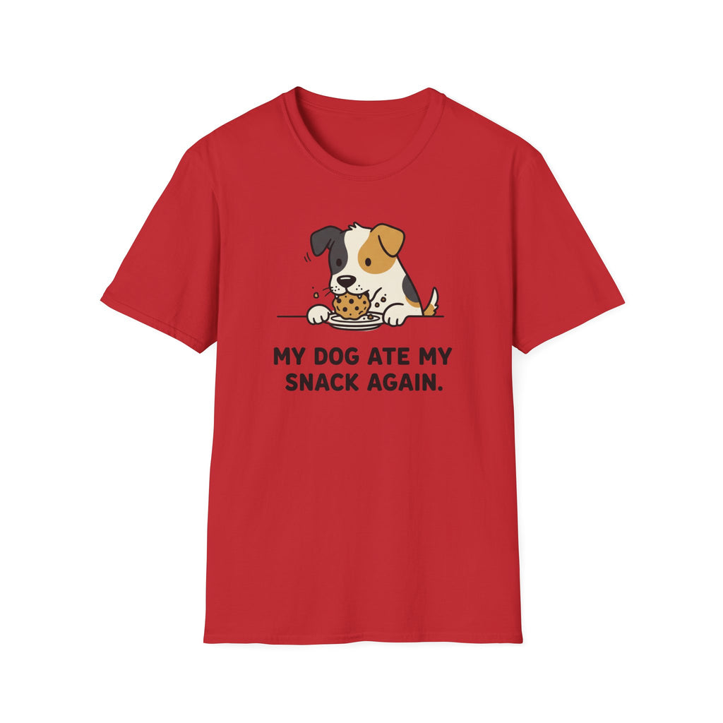My Dog Ate My Snack Again T-Shirt