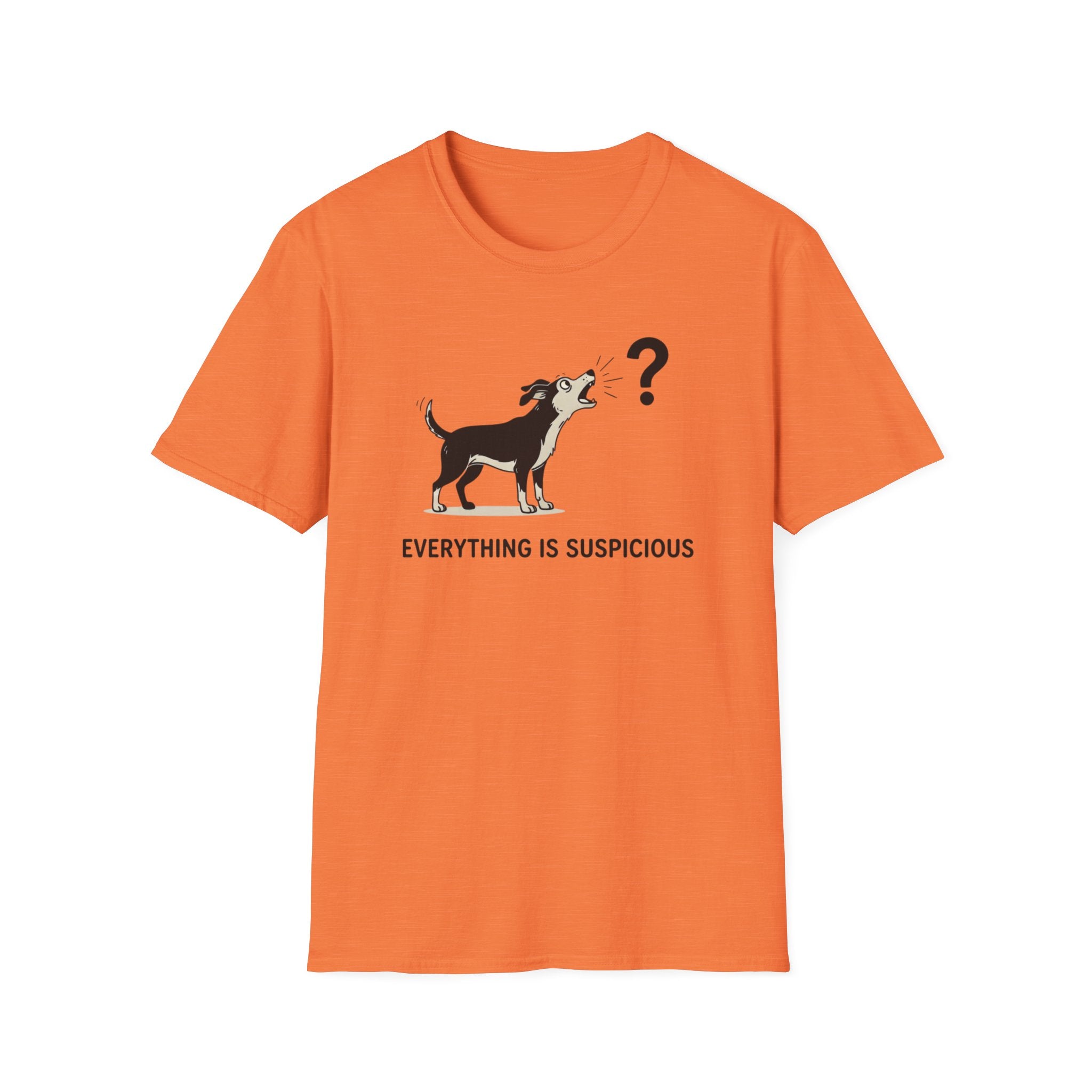 Everything Is Suspicious T-Shirt