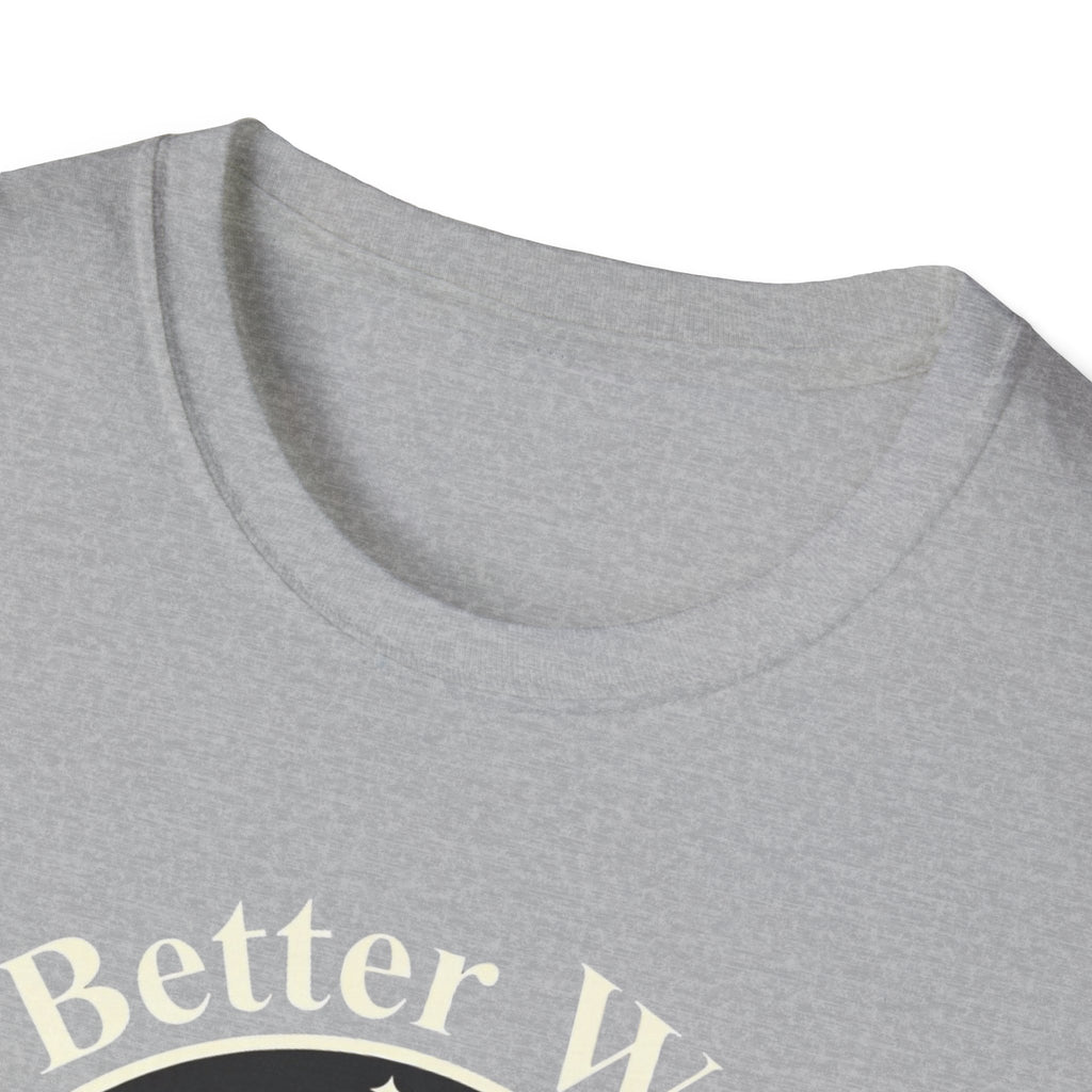 Life Is Better With Dogs T-Shirt