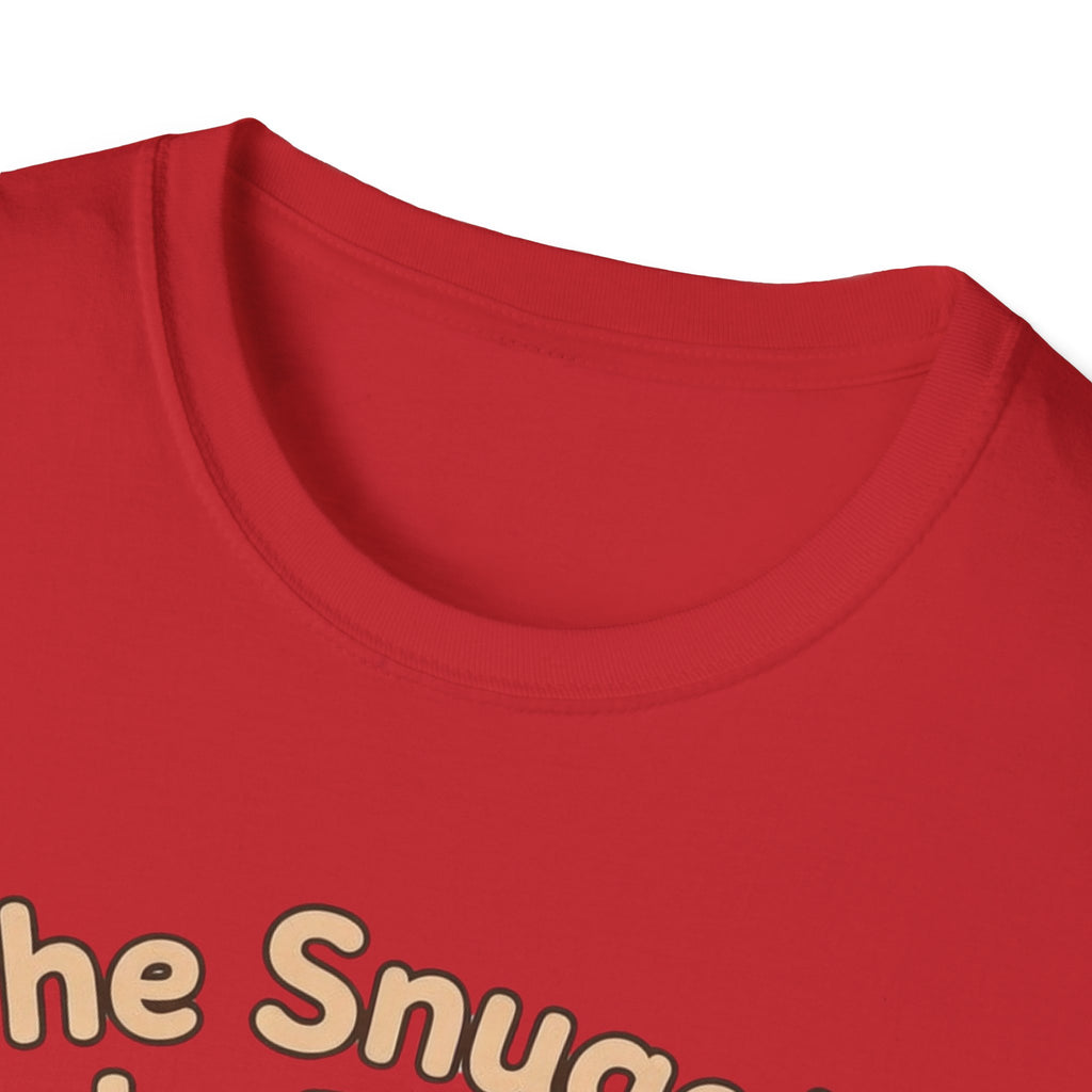 The Snuggle Is Real T-Shirt