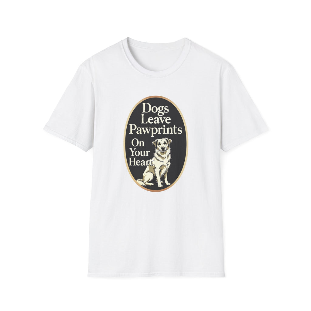 Dogs Leave Pawprints On Your Heart T-Shirt