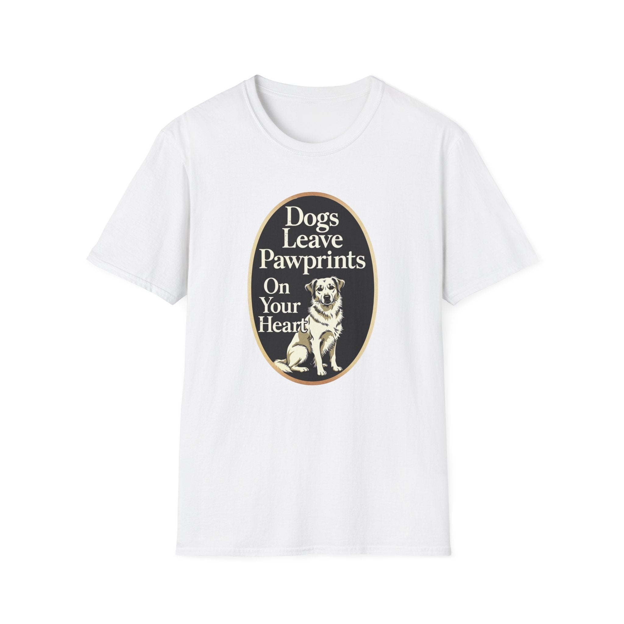 Dogs Leave Pawprints On Your Heart T-Shirt