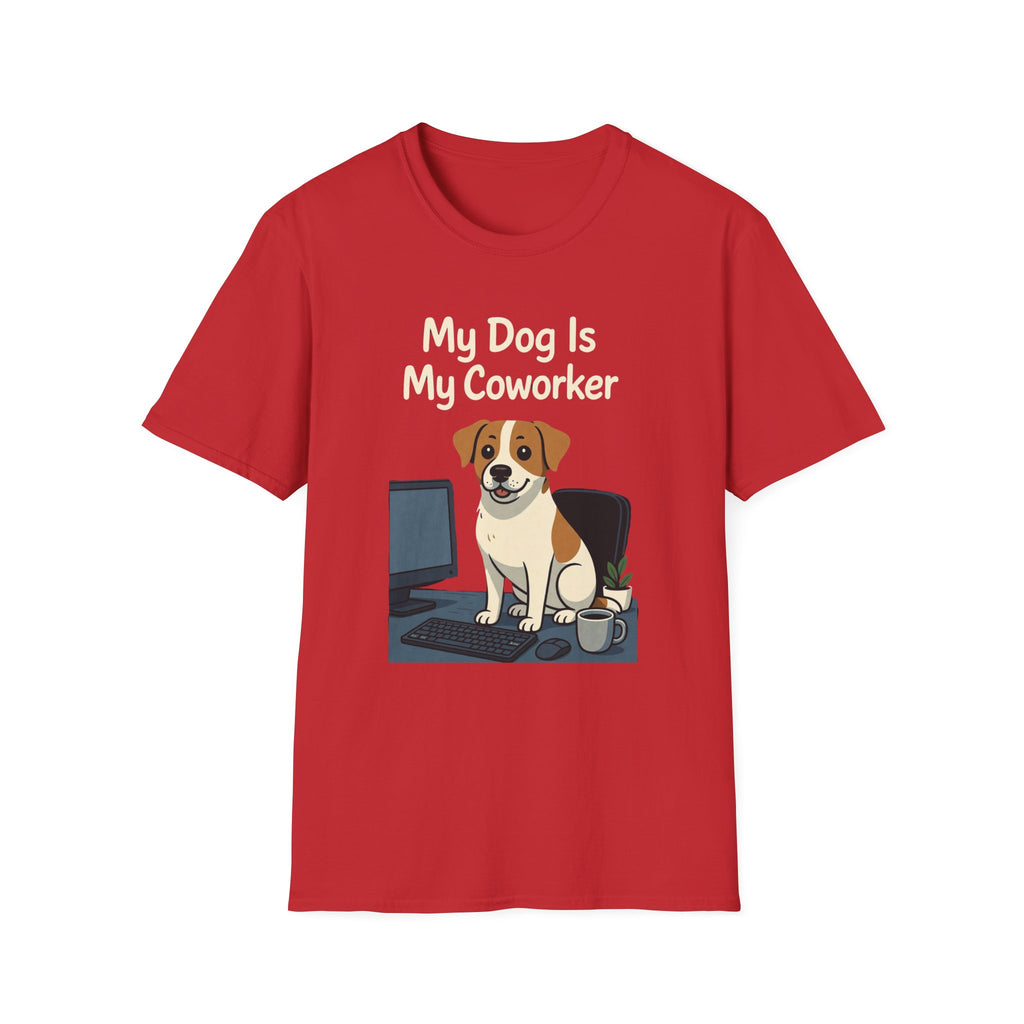 My Dog Is My Coworker T-Shirt