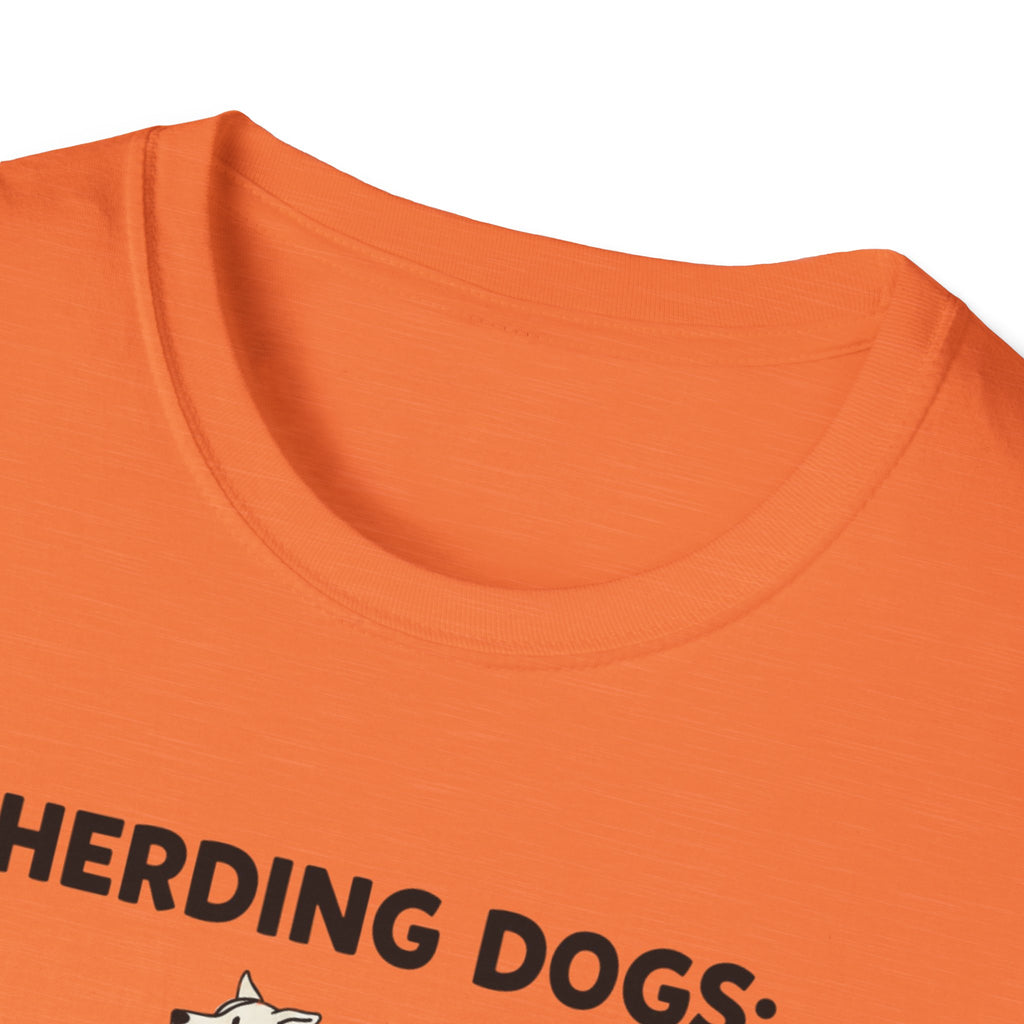 Herding Dogs: Impossible Job. T-Shirt