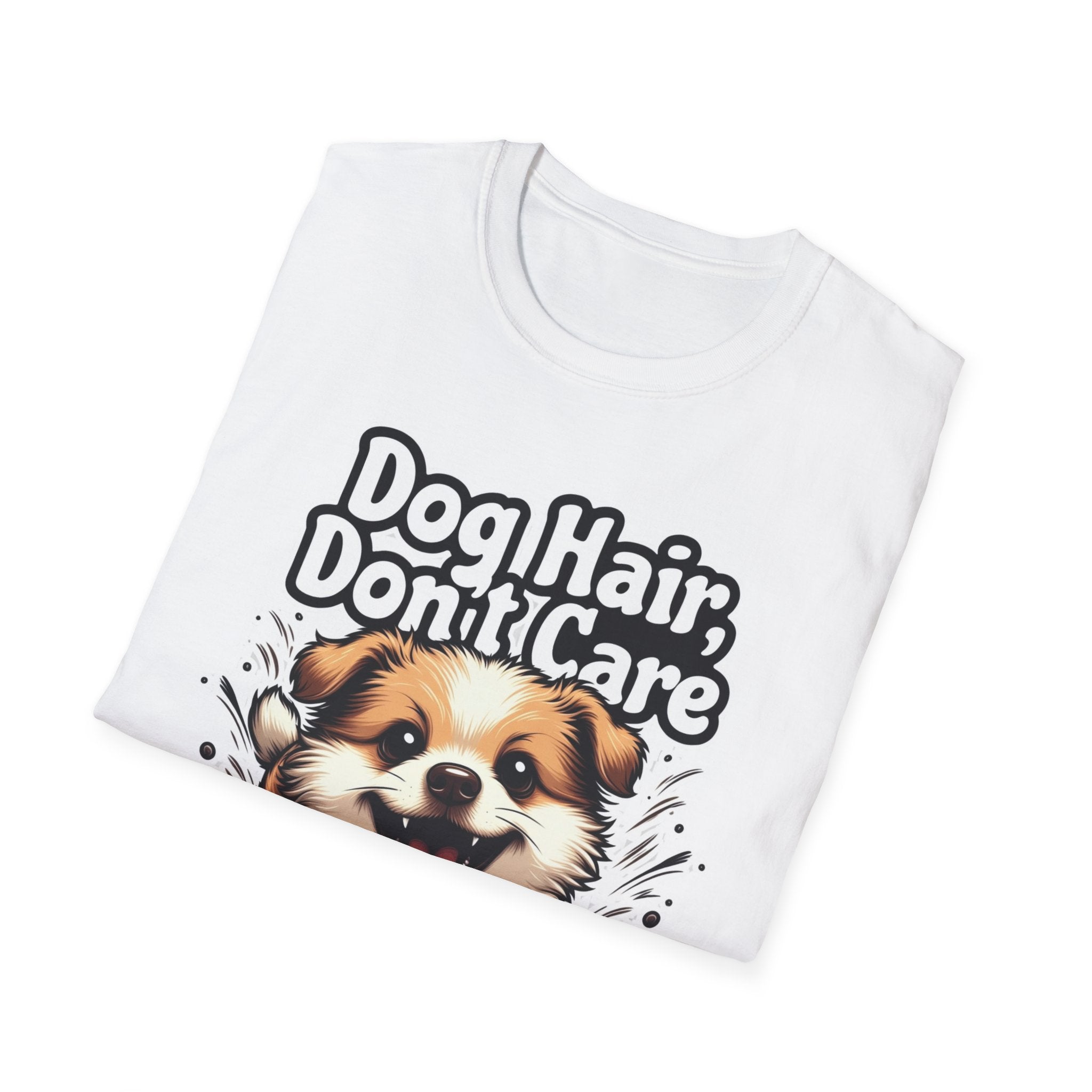 Dog Hair Don't Care T-Shirt