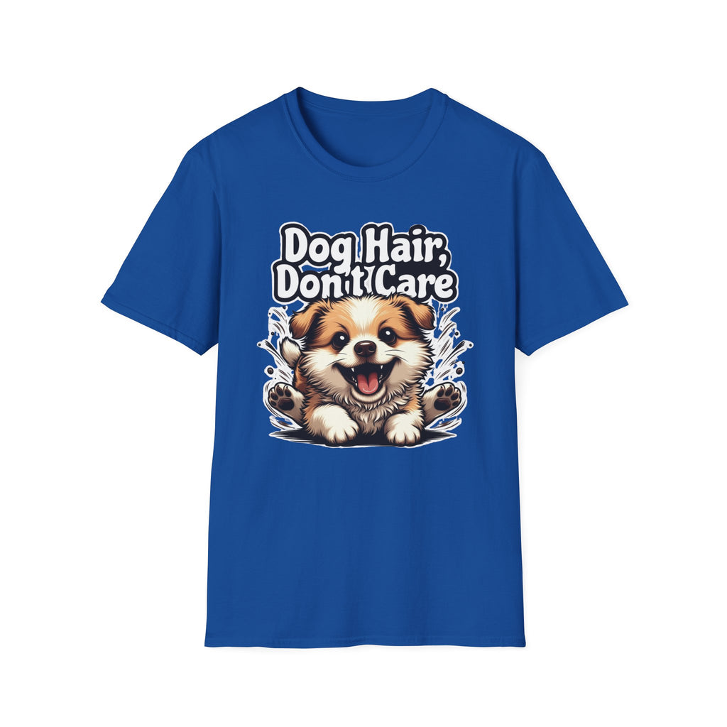 Dog Hair Don't Care T-Shirt