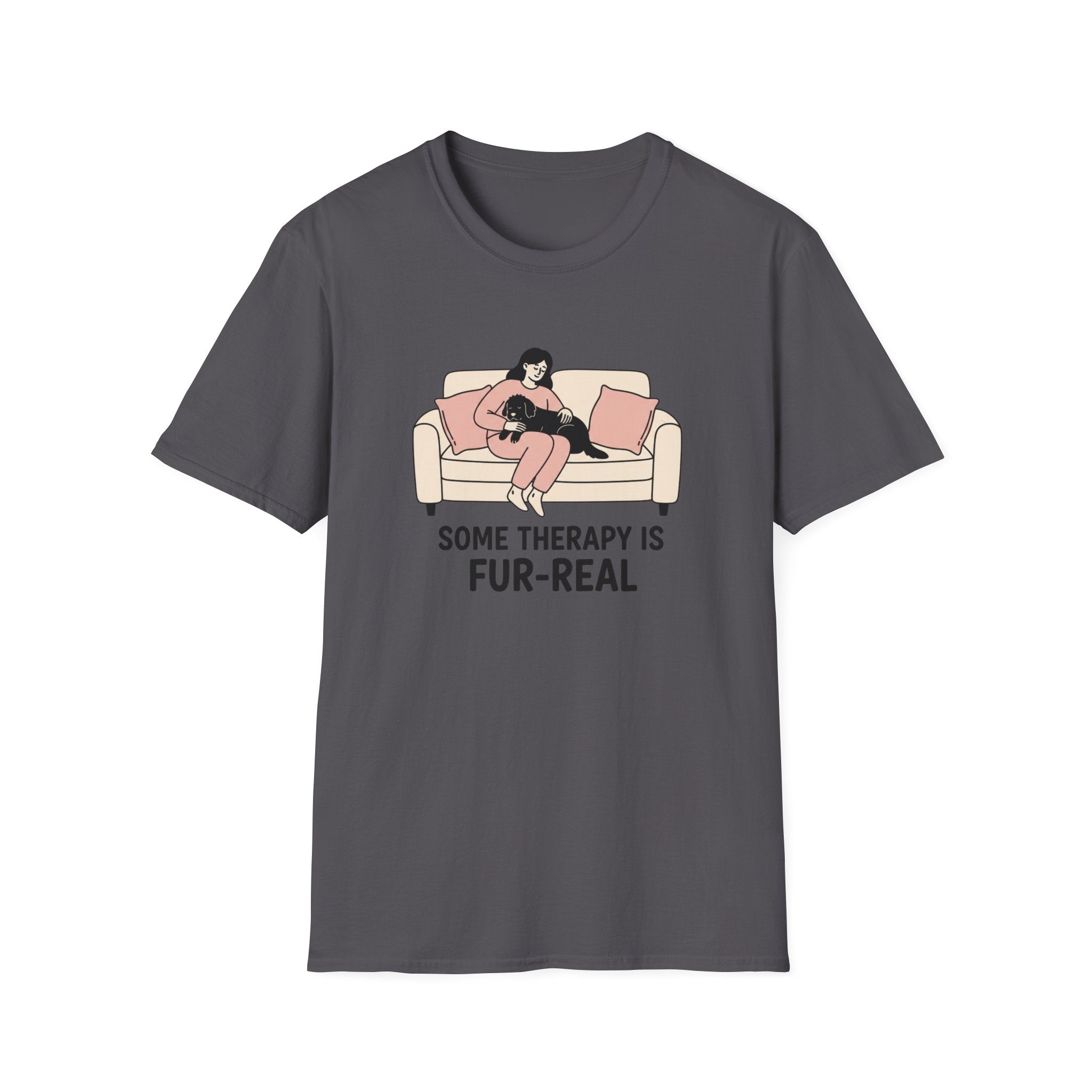 Some Therapy Is Fur-Real T-Shirt