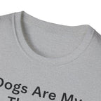 Dogs Are My Therapy T-Shirt